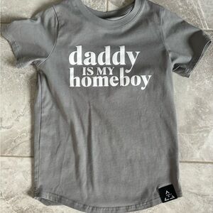 Trilogy Daddy is my homeboy shirt